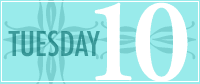 Tuesday Ten